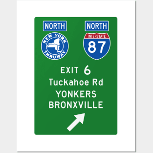 New York Thruway Northbound Exit 6: Tuckahoe Road Yonkers Bronxville Posters and Art